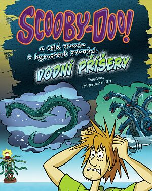 Scooby-Doo! a celá pravda o bytostech zvaných VODNÍ PŘÍŠERY