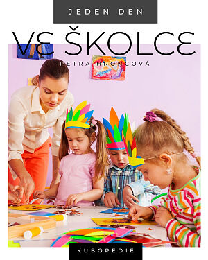 Dětská kniha Jeden den ve školce