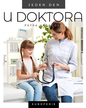 Dětská kniha Jeden den u doktora