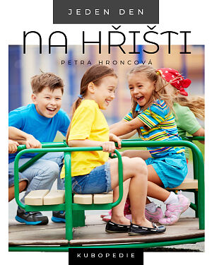 Dětská kniha Jeden den na hřišti