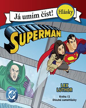 Dětská kniha Superman. Já umím číst! Lex Luthor