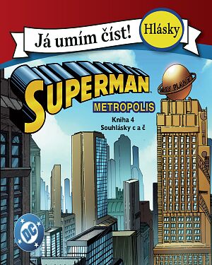 Dětská kniha Superman. Já umím číst! Metropolis