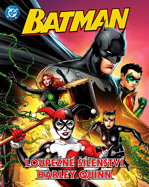 Dětská kniha Batman. Loupežné šílenství Harley Quinn