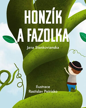 Dětská kniha Honzík a fazolka