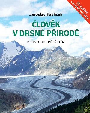 Člověk v drsné přírodě