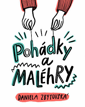 Detská kniha Pohádky a MALÉhRY