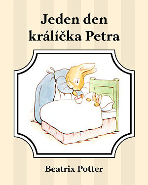 Dětská kniha Jeden den králíčka Petra