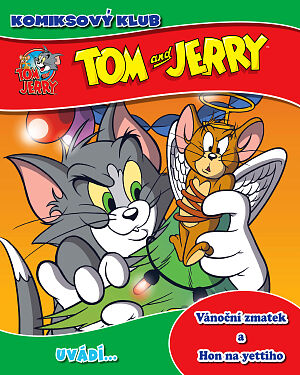 Dětská kniha KOMIKSOVÝ KLUB Tom a Jerry uvádí… Vánoční zmatek a Hon na yettiho
