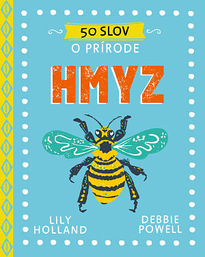 Detská kniha 50 slov o prírode: Hmyz