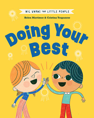 Detská kniha Big Words for Little People: Doing Your Best