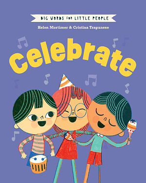Detská kniha Big Words for Little People: Celebrate