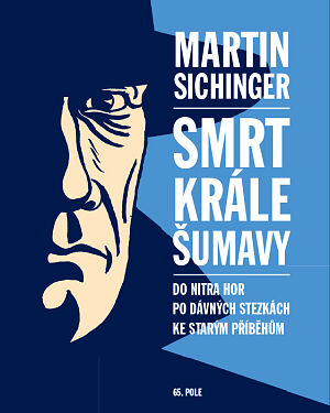 Dětská kniha Smrt Krále Šumavy
