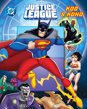 Dětská kniha Justice League Unlimited. Kdo s koho