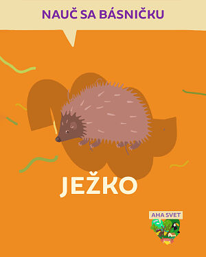 Detská kniha AHA svet: Ježko. Nauč sa básničku