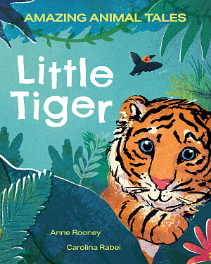 Detská kniha Amazing Animal Tales: Little Tiger
