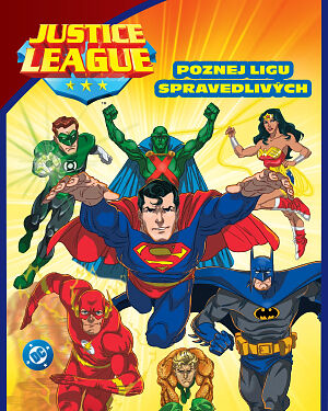 Dětská kniha Justice League. Poznej Ligu spravedlivých