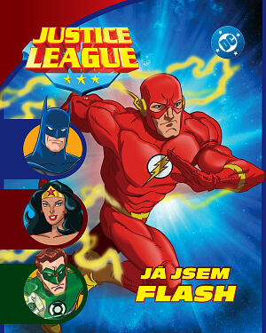 Dětská kniha Justice League. Já jsem Flash