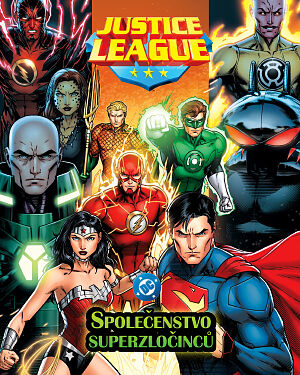 Justice League. Společenstvo superzločinců