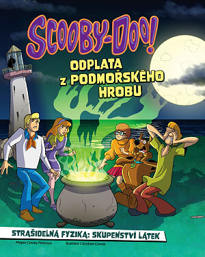 Dětská kniha Scooby-Doo! Odplata z podmořského hrobu