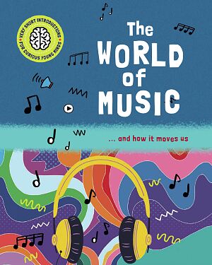 Detská kniha Very Short Introductions for Curious Young Minds: The World of Music... and How it Moves Us