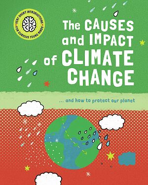 Detská kniha Very Short Introduction for Curious Young Minds: The Causes and Impact of Climate Change