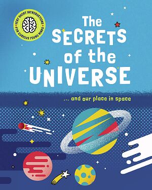 Detská kniha Very Short Introductions for Curious Young Minds: The Secrets of the Universe