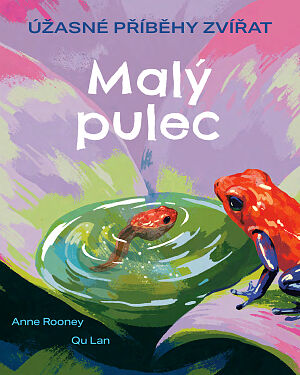 Úžasné příběhy zvířat: Malý pulec