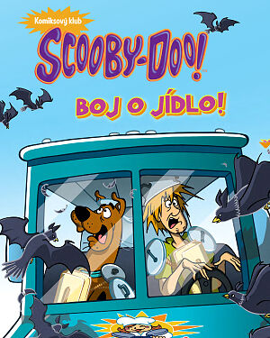 Dětská kniha Scooby-Doo! Boj o jídlo