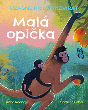 Úžasné příběhy zvířat: Malá opička