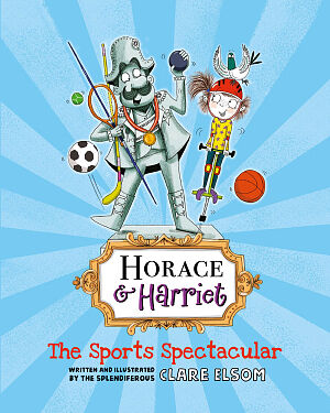 Detská kniha Horace and Harriet: The Sports Spectacular