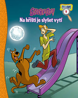 Dětská kniha Scooby-Doo! Na hřišti je slyšet vytí