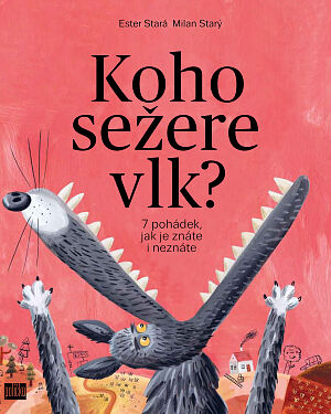 Dětská kniha Koho sežere vlk?