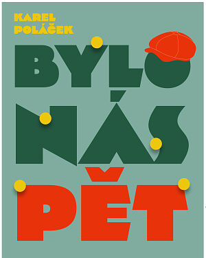 Dětská kniha Bylo nás pět