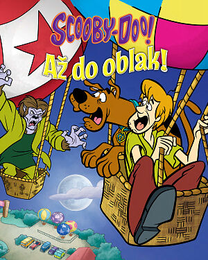 Dětská kniha Scooby-Doo! Až do oblak!