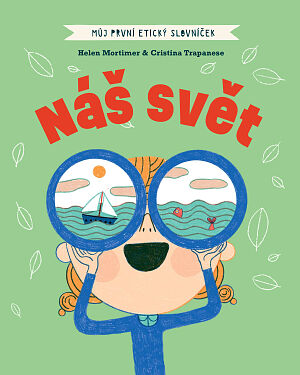 Dětská kniha Můj první etický slovníček: Náš svět