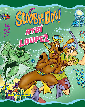 Dětská kniha Scooby-Doo! Rybí loupež