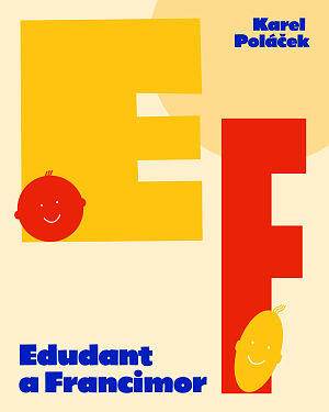 Dětská kniha Edudant a Francimor