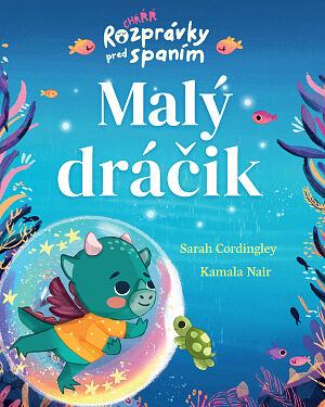 Detská kniha Rozprávky pred spaním: Malý dráčik