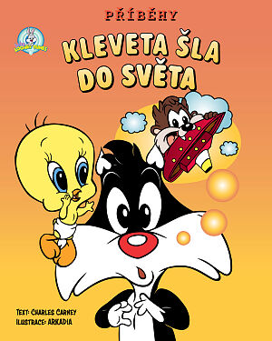 Dětská kniha Looney Tunes Příběhy. Kleveta šla do světa