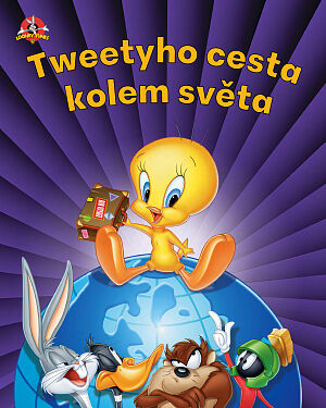 Dětská kniha Tweetyho cesta kolem světa