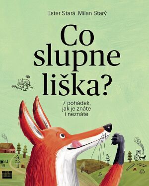 Dětská kniha Co slupne liška?