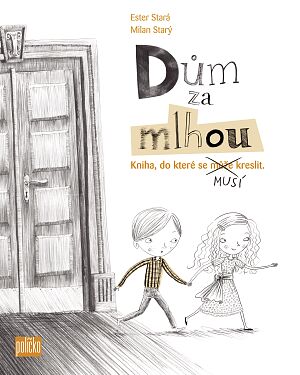 Dětská kniha Dům za mlhou
