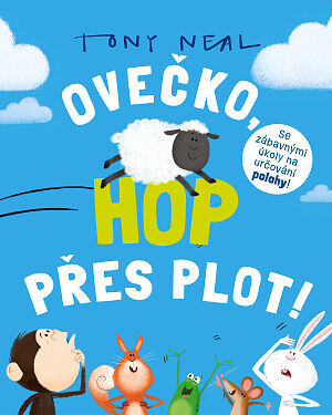 Dětská kniha Zvířecí akademie: Ovečko, hop přes plot!