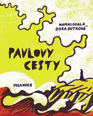 Dětská kniha Pavlovy cesty