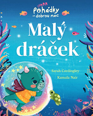 Dětská kniha Pohádky na dobrou noc: Malý dráček